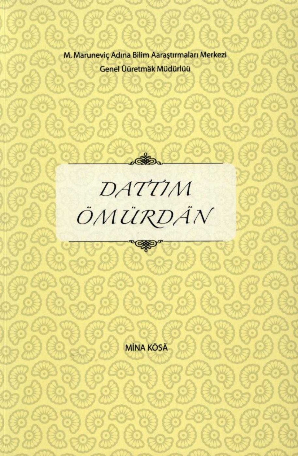 Dattım ömürdän