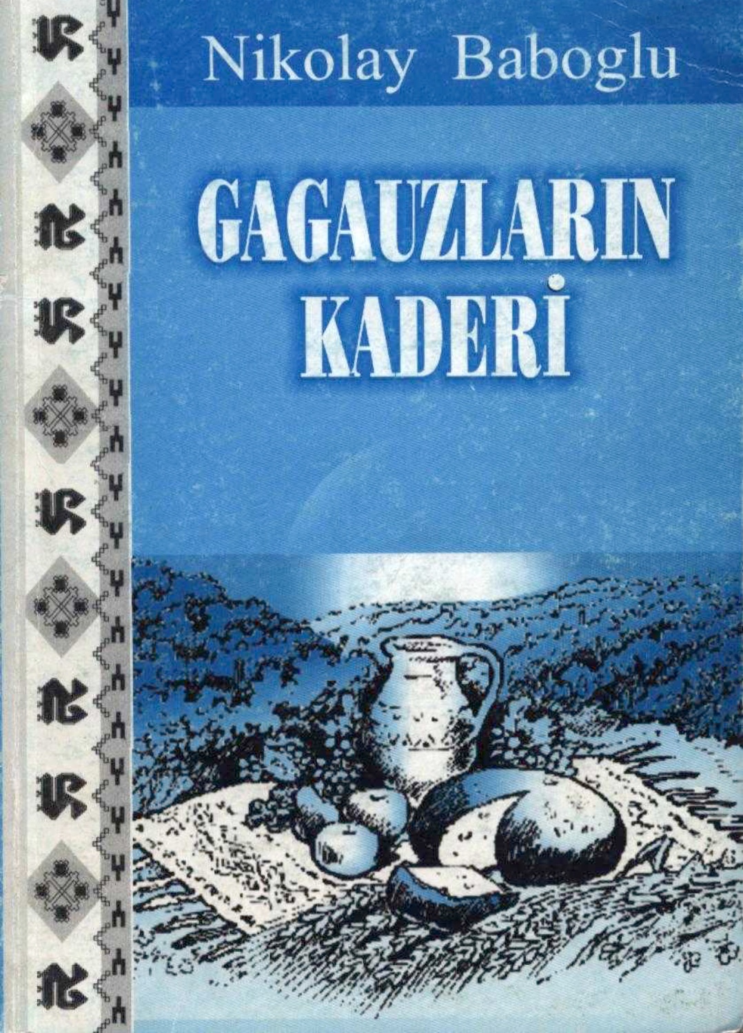 Gagauzların kaderi